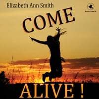Come Alive